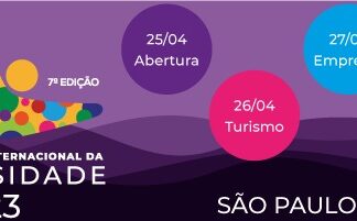 7ª Conferência Internacional da Diversidade promove discussões sobre o Turismo com extensa programação, em 26 de abril, na Fecomercio – SP
