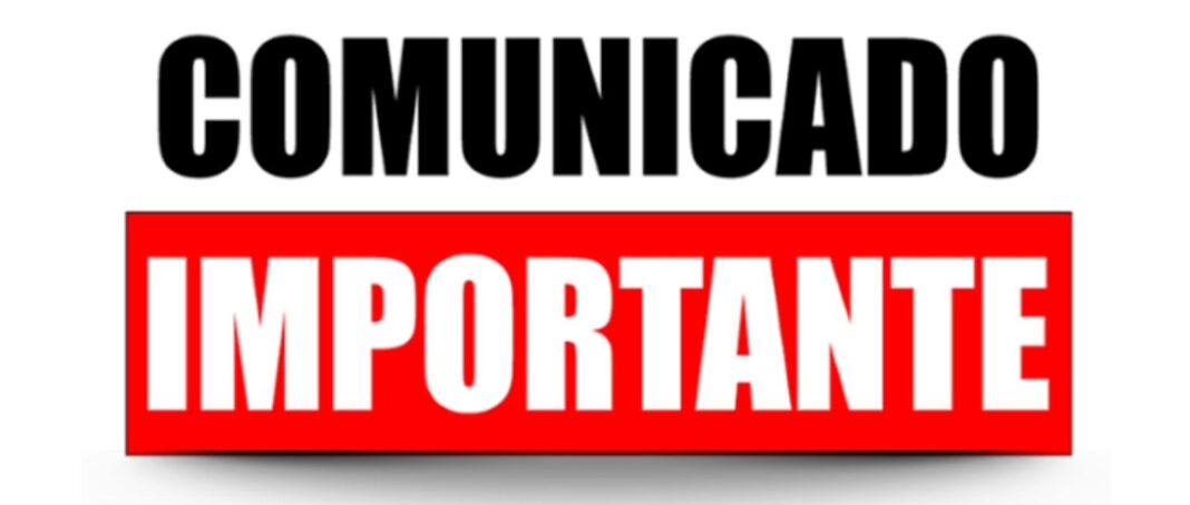 Comunicado Importante